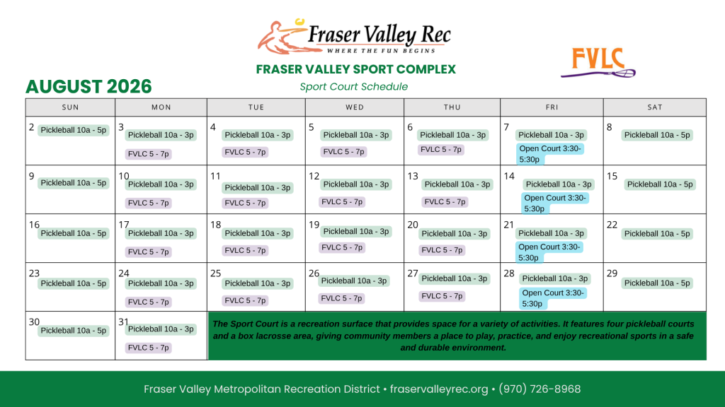 August 2026 Fraser Valley Sports Complex sport court schedule showing pickleball, open court hours, Fraser Valley Lawn Club activities, and private event reservations.